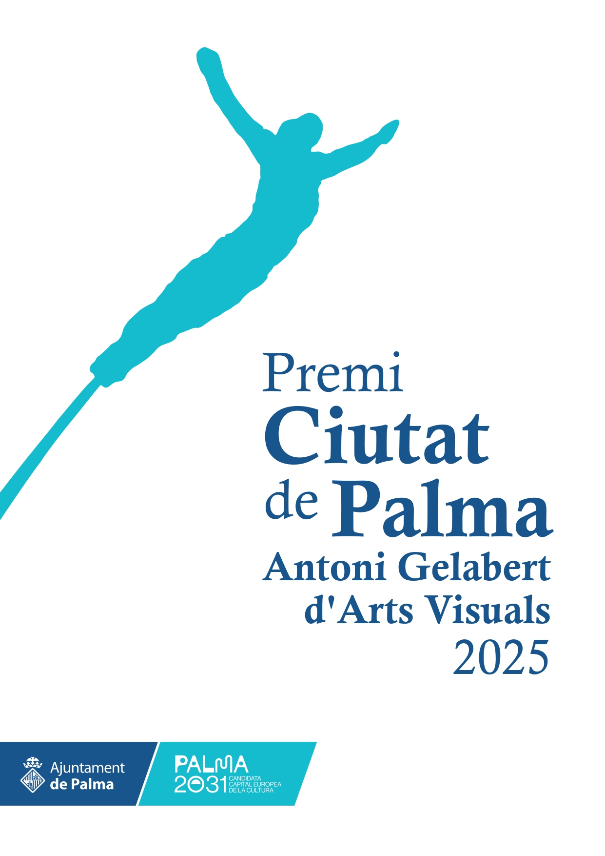 Imagen_/documents/39170/18116466/Imatge+Premi+Ciutat+de+Palma+Antoni+Gelabert+d%27Arts+Visuals+2025+%281%29_page-0001.jpg/2f80fa37-8610-8a00-74fc-2cc1c7e4fd6f?t=1754391793293